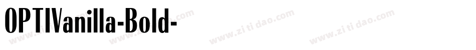 OPTIVanilla-Bold字体转换