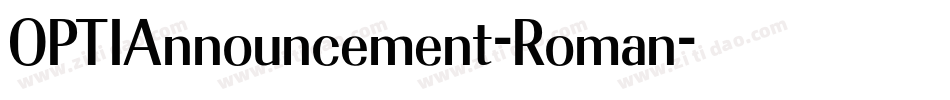 OPTIAnnouncement-Roman字体转换