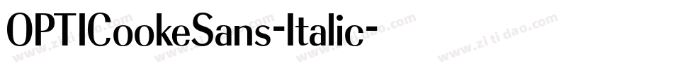 OPTICookeSans-Italic字体转换