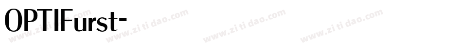 OPTIFurst字体转换