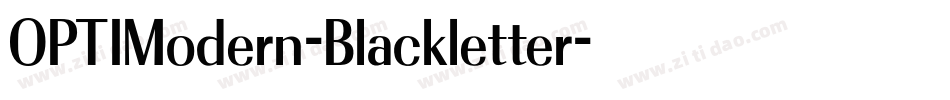OPTIModern-Blackletter字体转换