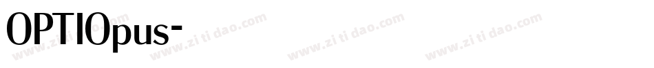 OPTIOpus字体转换