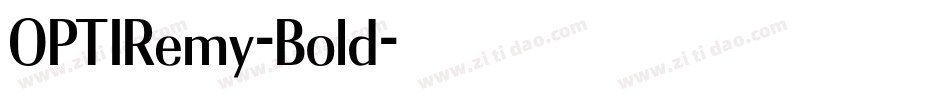 OPTIRemy-Bold字体转换