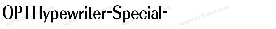 OPTITypewriter-Special字体转换