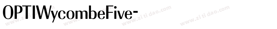 OPTIWycombeFive字体转换