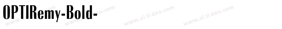 OPTIRemy-Bold字体转换