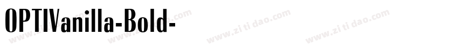 OPTIVanilla-Bold字体转换