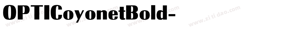 OPTICoyonetBold字体转换
