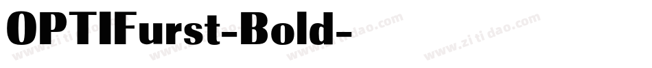 OPTIFurst-Bold字体转换