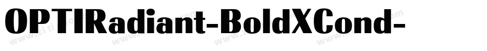 OPTIRadiant-BoldXCond字体转换
