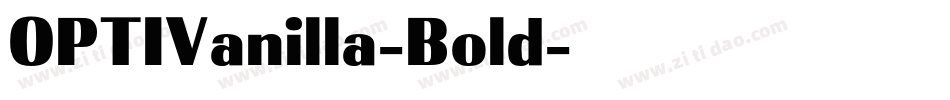 OPTIVanilla-Bold字体转换