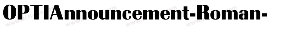 OPTIAnnouncement-Roman字体转换