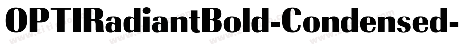 OPTIRadiantBold-Condensed字体转换 OPTIRadiantBold-Condensed字体转换