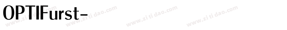 OPTIFurst字体转换