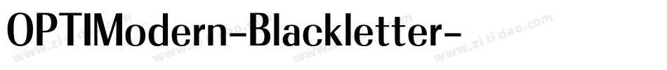 OPTIModern-Blackletter字体转换