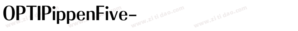 OPTIPippenFive字体转换
