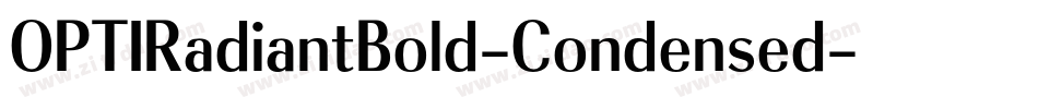 OPTIRadiantBold-Condensed字体转换 OPTIRadiantBold-Condensed字体转换