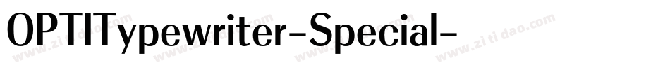 OPTITypewriter-Special字体转换