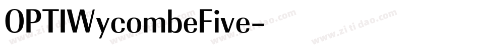 OPTIWycombeFive字体转换