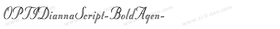 OPTIDiannaScript-BoldAgen字体转换