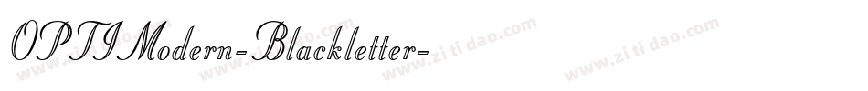 OPTIModern-Blackletter字体转换