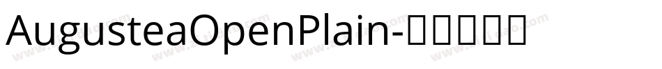 AugusteaOpenPlain字体转换