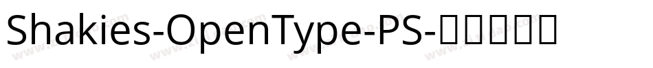 Shakies-OpenType-PS字体转换