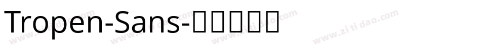Tropen-Sans字体转换