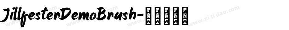 JillfesterDemoBrush字体转换