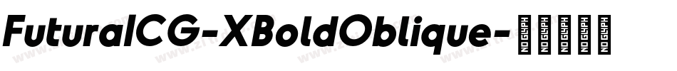 FuturaICG-XBoldOblique字体转换 FuturaICG-XBoldOblique字体转换
