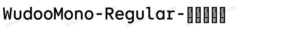 WudooMono-Regular字体转换