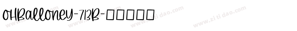 OhBalloney-713B字体转换