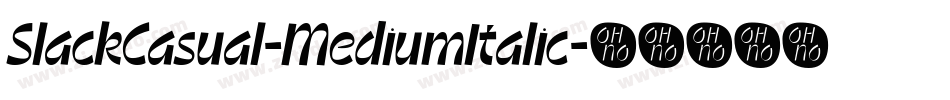 SlackCasual-MediumItalic字体转换