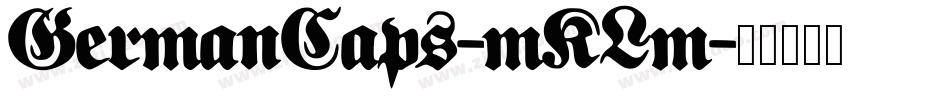 GermanCaps-mKLm字体转换