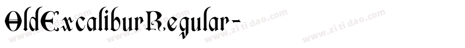 OldExcaliburRegular字体转换