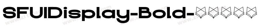 SFUIDisplay-Bold字体转换