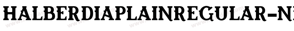 HalberdiaPlainRegular-nRxB0字体转换