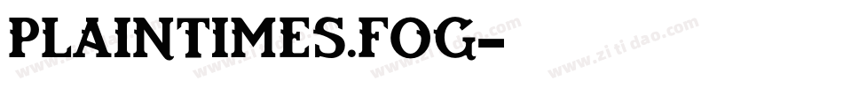 PlainTimes.fog字体转换