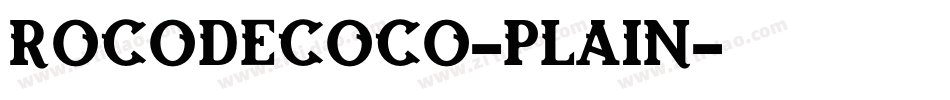 Rocodecoco-Plain字体转换