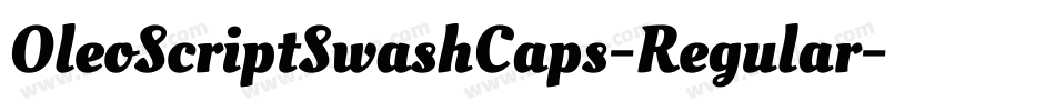 OleoScriptSwashCaps-Regular字体转换