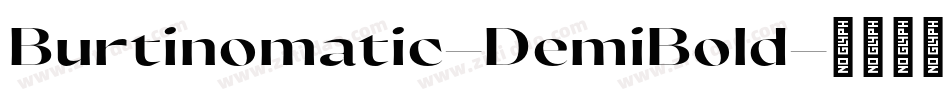 Burtinomatic-DemiBold字体转换