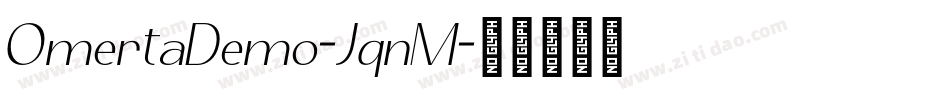 OmertaDemo-JqnM字体转换