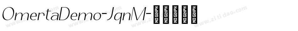 OmertaDemo-JqnM字体转换
