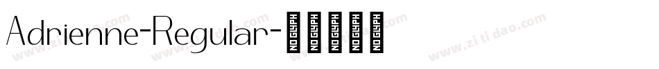 Adrienne-Regular字体转换