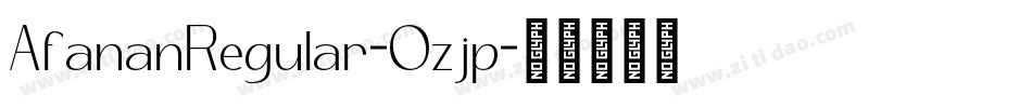 AfananRegular-Ozjp字体转换