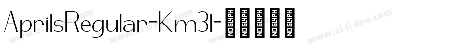 AprilsRegular-Km3l字体转换