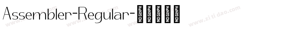 Assembler-Regular字体转换 Assembler-Regular字体转换
