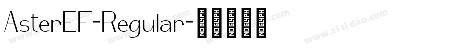 AsterEF-Regular字体转换