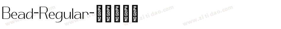 Bead-Regular字体转换
