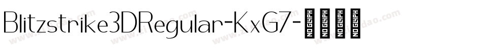 Blitzstrike3DRegular-KxG7字体转换